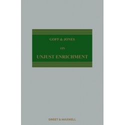 Goff & Jones: The Law of Unjust Enrichment 10th ed with 1st supplement